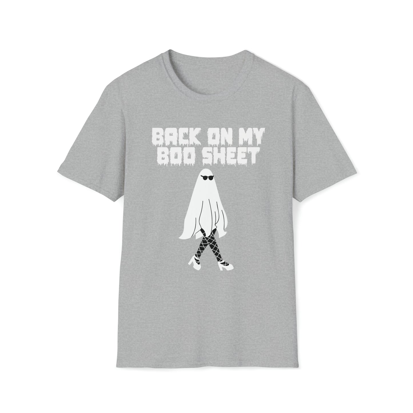 Back On My Boo Sheet (White Text) Unisex Softstyle T-Shirt