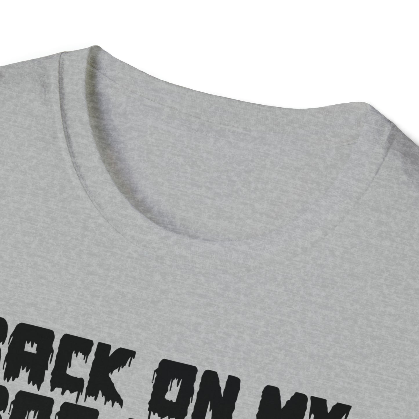 Back on my Boo Sheet Unisex Softstyle T-Shirt